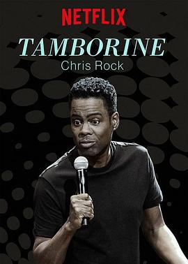 Chris Rock: Tamborine