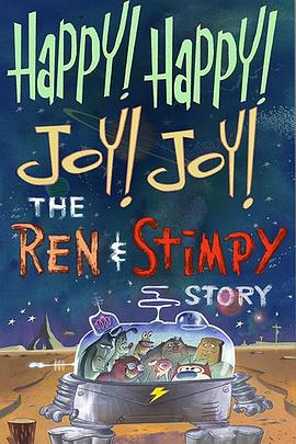 Happy Happy Joy Joy the Ren & Stimpy Story