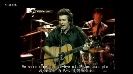 [图]American Pie 现场版 中英字幕 (Allah制)-Don Mclean