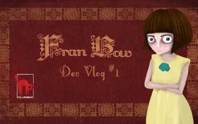 [图]Fran Bow 开发日志 #1