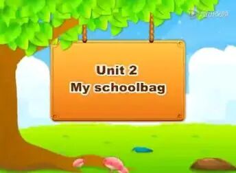 [图]PEP(人教版)小学英语四年级上册Unit2 My schoolbag课文动画及歌谣