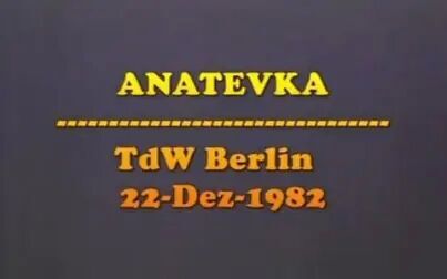 [图](德语 音乐剧) Anatevka 屋顶上的小提琴手 - 1982 Berlin