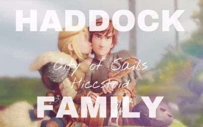 [图]【Hiccstrid】The Haddock Family