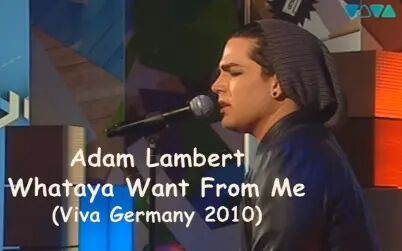 [图]【Acoustic版】Adam Lambert - Whataya Want From Me (Viva ...