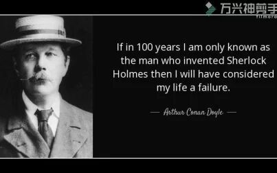 [图]【Arthur Conan Doyle】The Creation of Sherlock Holmes