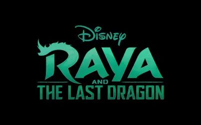 [图]《寻龙传说》 Raya and The Last Dragon (2021) 预告片 迪斯尼出品