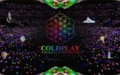 [图]【Coldplay】 2016 A Head Full of Dreams Tour