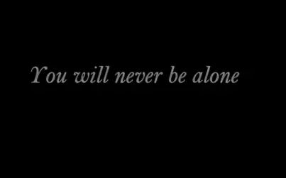 [图]You'll never be alone