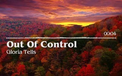 [图]Out Of Control - Gloria Tells