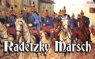 [图]Radetzky Marsch[拉德茨基进行曲][奥地利进行曲][摇滚版]