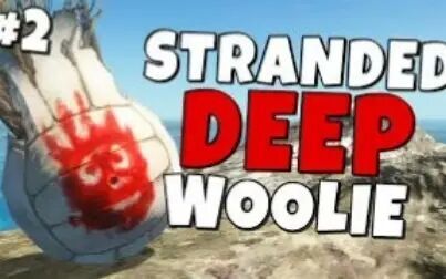 [图]【robbaz】Stranded Deep②-Wollie the V...