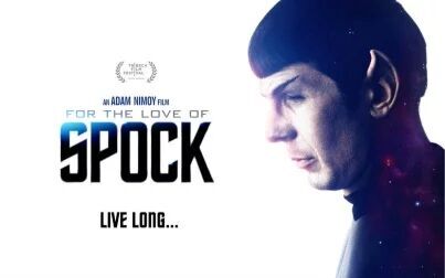 [图]情系斯波克 For the Love of Spock (2016)