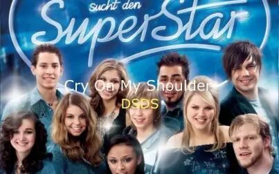 [图]Cry On My Shoulder -Deutschland sucht den Superstar