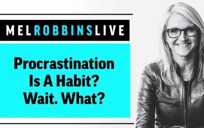 [图]The ONLY way to stop procrastinating by Mel Robbins