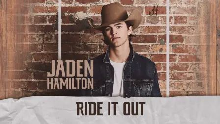 [图]Ride It Out (Audio) - Jaden Hamilton