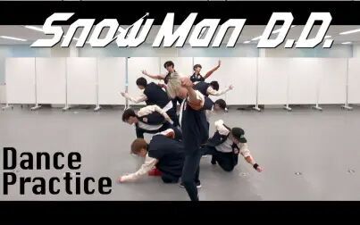 [图]Snow Man「D.D.」(dance ver.)