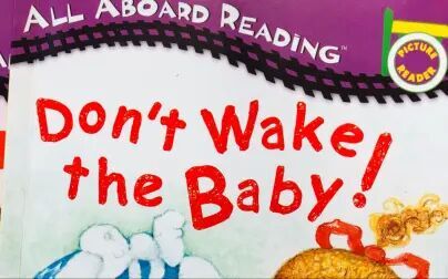 [图]0-12岁必读英文经典绘本《Don’t Wake The Baby》