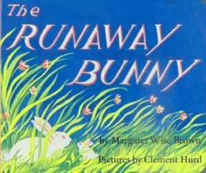 [图]【少儿英语绘本–The Runaway Bunny】