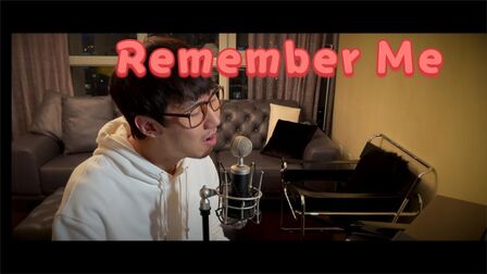 [图]《寻梦环游记》主题曲《Remember Me》《请记住我》中英文弹唱