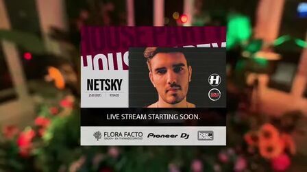 [图]Dj Mag House Party with Netsky