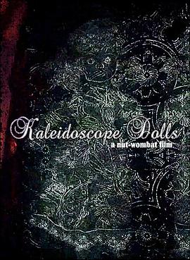 kaleidoscopedolls