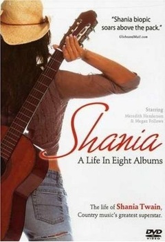 Shania:A Life In Eight Albums