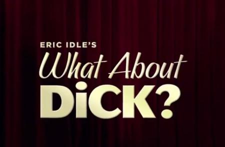 What About Dick?剧照