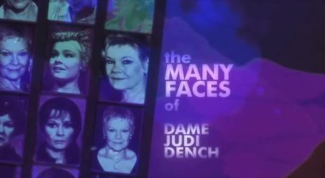 The Many Faces of Dame Judi Dench