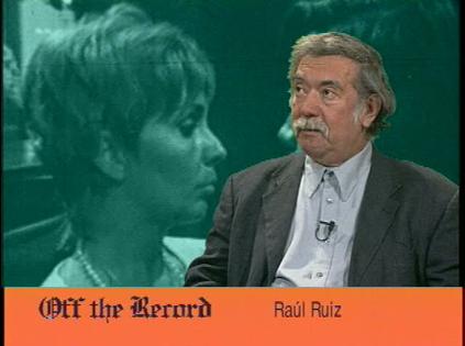 Off the Record: Entrevista a Raúl Ruiz