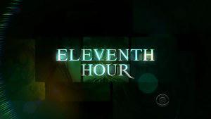 "Eleventh Hour" 1.11 Miracle