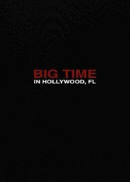 Big Time in Hollywood, FL Season 1剧照