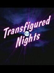 transfigurednights