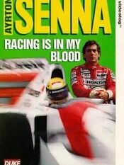 Ayrton Senna: Racing is in My Blood