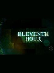 "Eleventh Hour" 1.12 Eternal