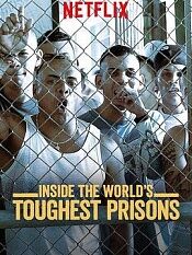 深入全球最难熬的监狱第二季