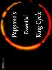 Pappano's Essential Ring Cycle