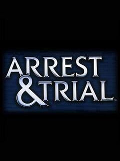 arrest&amp;trial