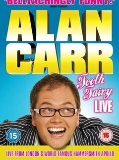 Alan Carr: Tooth Fairy LIVE