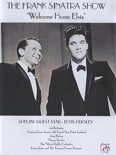 Frank Sinatra's Welcome Home Party for Elvis Presley