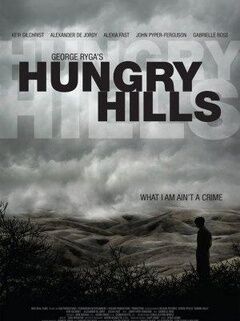 George Ryga's Hungry Hills